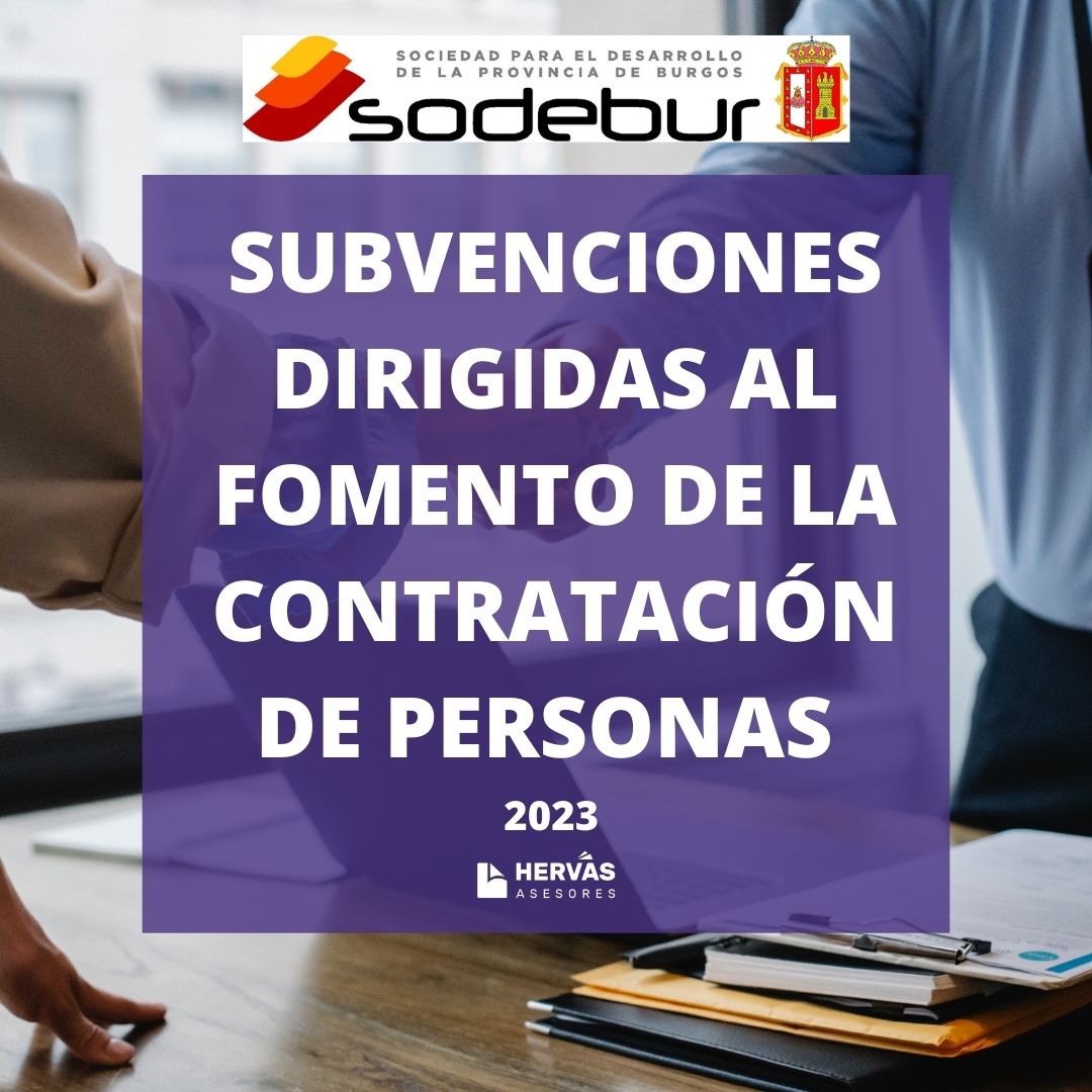 Subvenciones dirigidas al Fomento de la Contratación de Personas